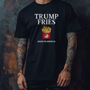 Trump Mcdonalds Shirt ,Funny Trendy MAGA Trump Mcdonald Election 2024 Trump Fries T-Shirt1