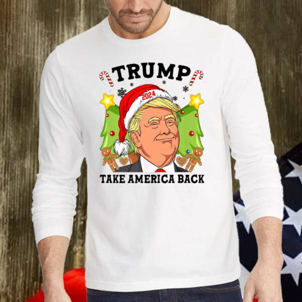 Trump Take America Back Christmas ,Funny Trump Christmas Shirt, Hoodie, Sweatshirt, Long Sleeve and Tank Top