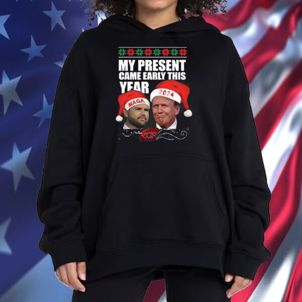 Trump Vance My Present Came Early This Year 2024 Christmas T-Shirt