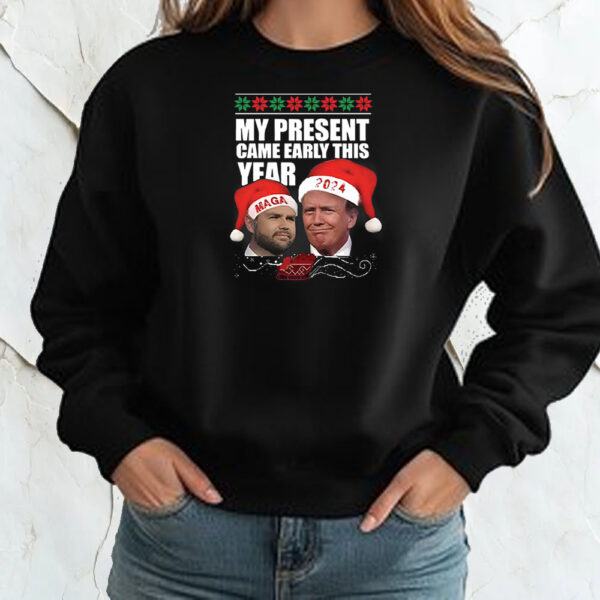 Trump Vance My Present Came Early This Year 2024 Christmas T-Shirt2