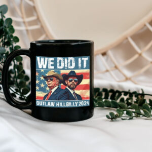 Trump Vance We Did It Outlaw Hillbilly 2024 Mug