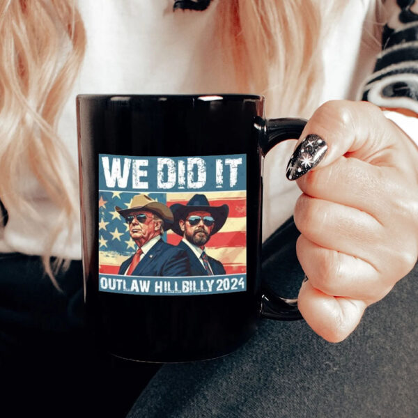 Trump Vance We Did It Outlaw Hillbilly 2024 Mug1