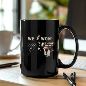 Trump We Won Mug , Wins Inauguration 47