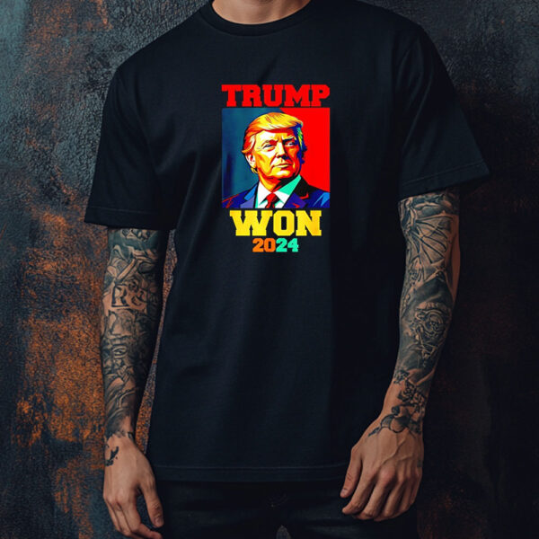 Trump Won 2024 President Shirt ,Sweatshirt ,Hoodie1