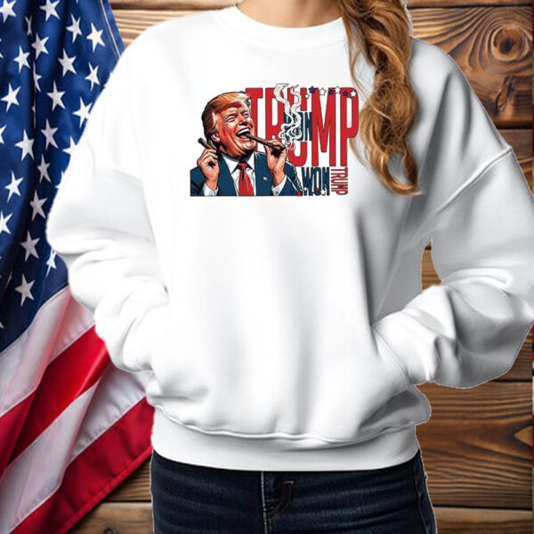 Trump Won ,President Trump 2024 Shirt ,Sweatshirt ,Hoodie2