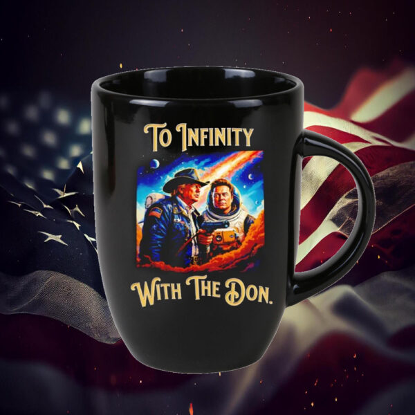 Trump and Musk to infinity with the Don Mug1