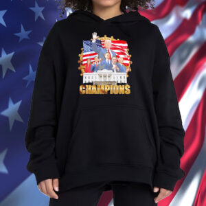 Trump white house Champions President XLVII America flag Shirt ,Sweatshirt ,Hoodie