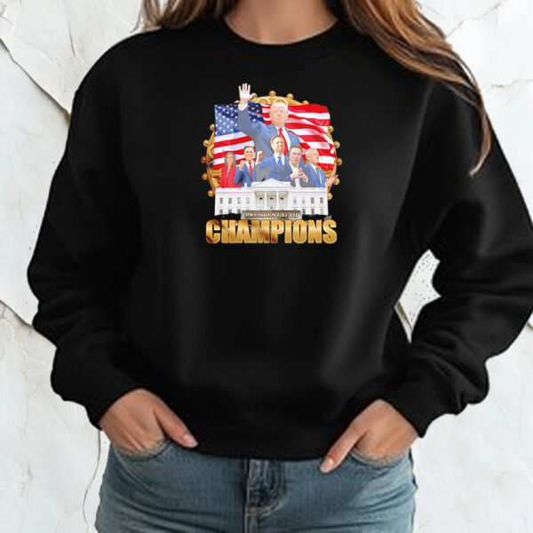 Trump white house Champions President XLVII America flag Shirt ,Sweatshirt ,Hoodie2