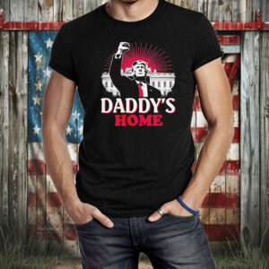 Trump win Daddy’s Home White House Shirt ,Sweatshirt ,Hoodie2