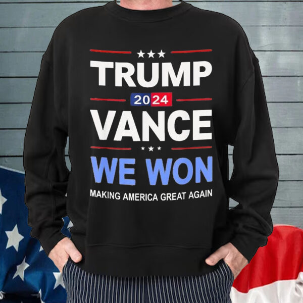 Victory Trump Vance We Won Made History Inauguration Return Making America Great Again T-Shirt