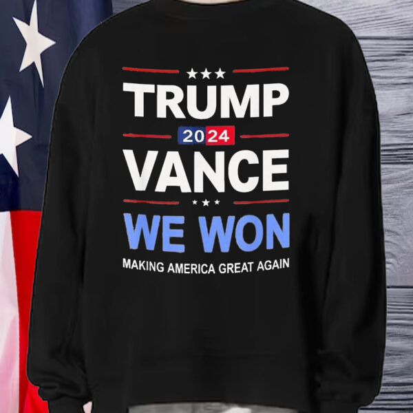 Victory Trump Vance We Won Made History Inauguration Return Making America Great Again T-Shirt1