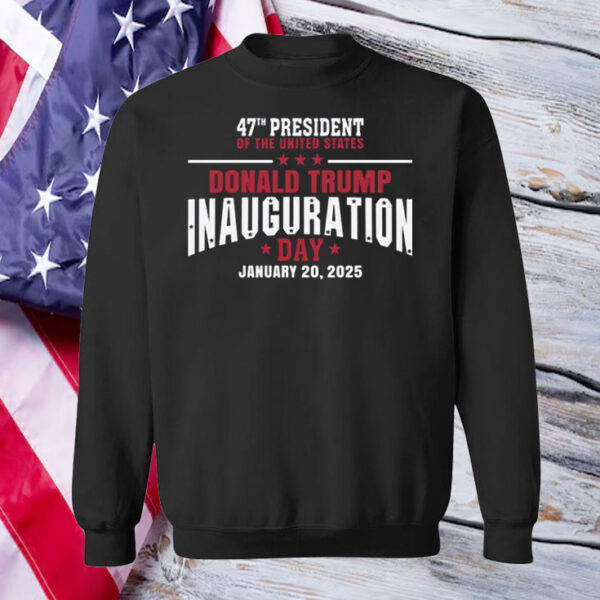 47th President Donald Trump Inauguration Day T-Shirt