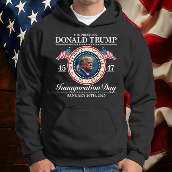 Donald Trump Inauguration Day Shirt, 47th US President Inauguration Shirt