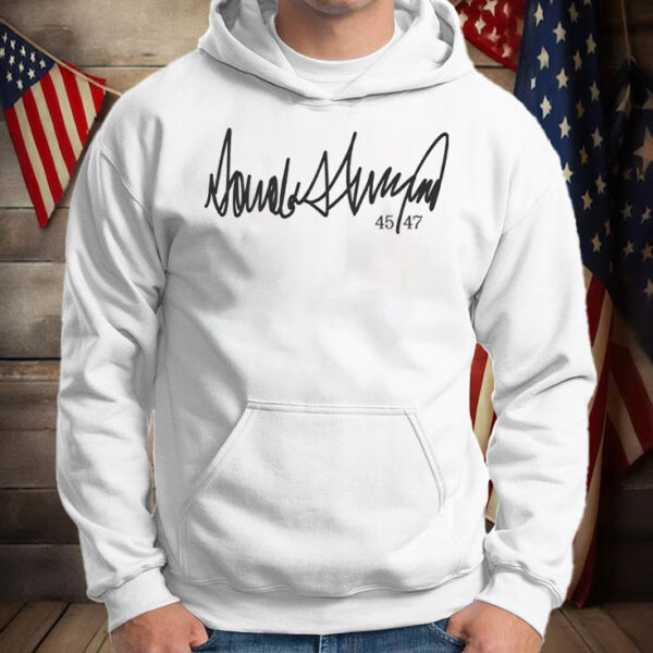 Donald Trump Signature 45 / 47 T-Shirt