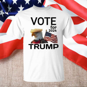 Eagle Trump hair vote for Trump 2024 Shirt ,Sweatshirt ,Hoodie1