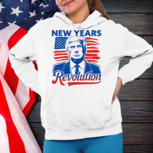 New Years Revolution Trump 47th Shirt ,Sweatshirt ,Hoodie