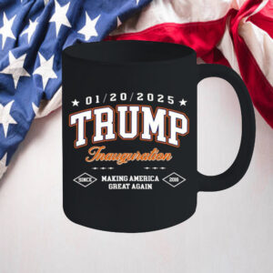 Trump Inauguration making America great again since 2016 Mug2