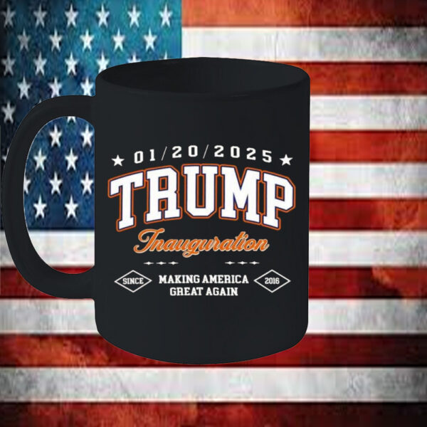 Trump Inauguration making America great again since 2016 Mug6