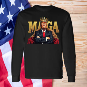 Trump King Maga 2024 Shirt ,Sweatshirt ,Hoodie1