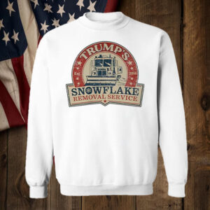 Trump's Snowflake Removal Service Trump 2024 Shirt ,Sweatshirt ,Hoodie6